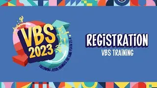 VBS Registration Video
