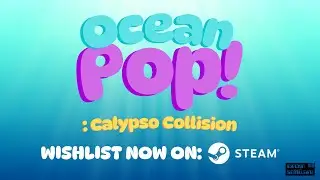 Ocean Pop! : Calypso Collision Trailer 2 - Coming to Steam Next Fest in February 2026