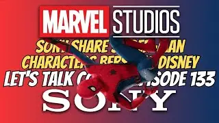 Sony Share Spider-Man Characters Bersama Disney | Episode 133