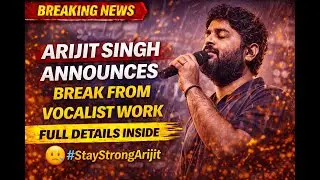 Arijit Singh Announces Break From Vocalist Work | Full Details Inside