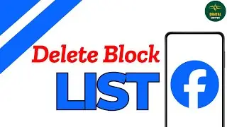 How to Delete Facebook Block List ?