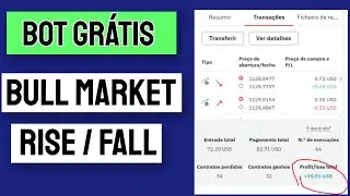 ✅ BOT DERIV GR&Aacute;TIS ESTRAT&Eacute;GIA BULL MARKET RISE / FALL
