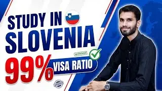 Slovenia Study Visa process and Requirements By AA STUDY CONSULTANT 