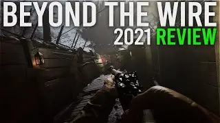 BEYOND THE WIRE  AN UNOFFICIAL 2021 REVIEW! BEST MILSIM MULTIPLAYER FPS OF 2021  1