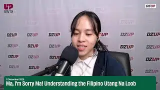 Ma, I&rsquo;m Sorry Ma! Understanding the Filipino Utang Na Loob - UP Atin &lsquo;To!