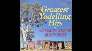 14 Wayne Horsburgh - Home on The Range | Greatest Yodelling Hits