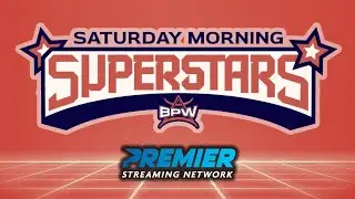BPW: Saturday Morning Superstars E1