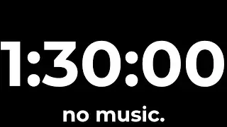 1 Hour 30 Minute Timer (No Music) | Minimal Countdown for Focus