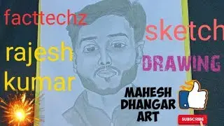 Facttechz // Rajesh kumar pencil sketch // Facttechz drawing