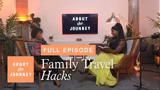 Family Travel Hacks: Everything You Need to Know to See the World with Your Kids