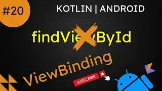 ViewBinding in android | viewbinding in kotlin | viewbinding in activity | viewbinding in fragment