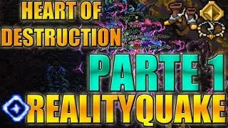 TIBIA - HEART OF DESTRUCTION TUTORIAL #4 - PARTE 1 REALITYQUAKE