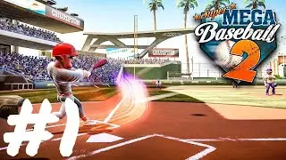 🔴Super Mega Baseball 2 ► Сезон #1 ► знакомство с игрой,учимся и стартуем сезон!