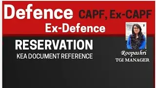 Defence | Ex-Defence | CAPF | Ex-CAPF Reservation | KCET/DCET