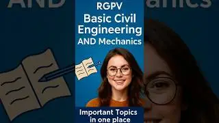 Basic civil engineering rgpv important questions | RGPV BCE&EM Important topics 2025 #pyqs #rgpv