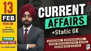 13 February Current Affairs 2026 | Punjab Current Affairs Today For Punjab Police, PSSSB, All Exams