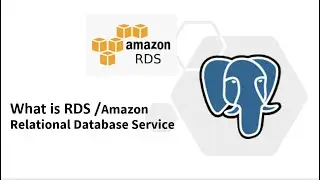 47- What is RDS / Amazon Relational Database Service