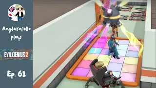 Evil Genius 2 Part 61 AGENT X BE GONE WITH YOU