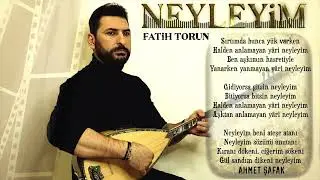 NEYLEYİM BENİ ATEŞE ATANI Fatih TORUN #gidiyorsagitsinneyleyim #neyleyimbeniateşeatanı #ahmetşafak