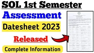 SOL First Semester Internal Assessment Datesheet Released 2023