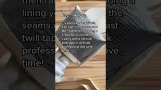 Bag Making Tip - professional finishing touches #sewing #makersgonnamake #bagmaking #sewingtips