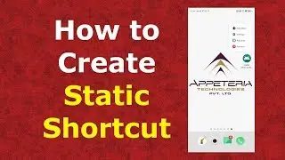How to create Static Shortcuts in Android App - Part 1