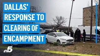 Dallas City Council has questions after clearing of homeless encampment | NBC DFW