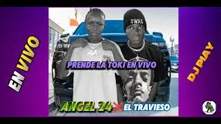 Angel 24 ❌ el travieso prende la toki en vivo  video oficial Dj piay 