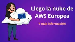 AWS: Europa ahora tiene su propia Nube Soberana