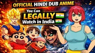 Official Hindi Dub Anime You Can Legally Watch in India 🇮🇳