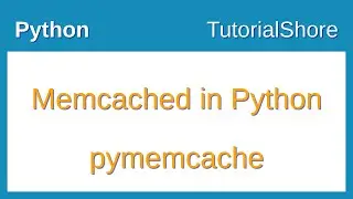 pymemcache   memcached in python