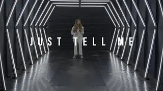 Alexa Cappelli - Just Tell Me (Official Performance Video)