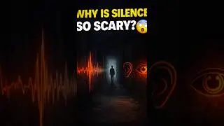 This Is Why a Quiet Place Feels So Scary 😨 | The Science Behind Silence