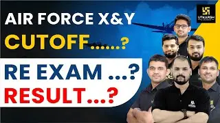 Air Force X&Y Exam 2021 | Expected CUTOFF? RE Exam? Result? | Utkarsh Defence Academy