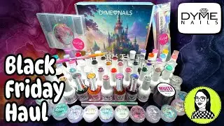 ⭐︎HUGE BLACK FRIDAY HAUL from DYME NAILS (60+ products) live swatches & product demos⭐︎