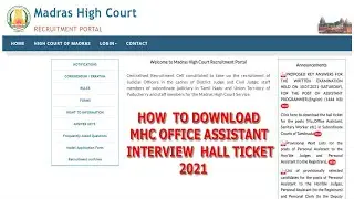 MHC  Office Assistant Interview Hall Ticket Download 2021