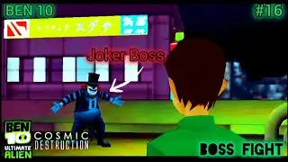 BEN 10 ULTIMATE ALIEN COSMIC DESTRUCTION  &mdash; BOSS FIGHT LEVEL 5 TOKYO !