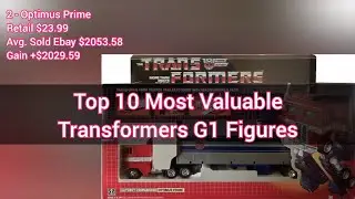 Top 10 Most Valuable Transformers G1 Figures