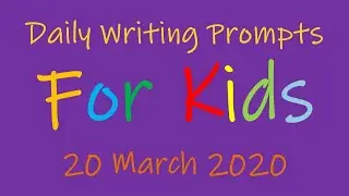 Creative Writing Prompt: 20 March 2020