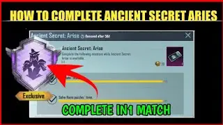 Easy Way To Complete Ancient Secret Aries Achievement | How To Complete Ancient Secret Achievement