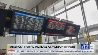 Passenger traffic increase at Jackson airport