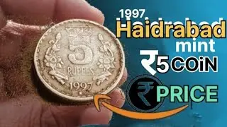 1997 5 Rupees Haidrabad Mint Coin Value/5 Rupees Coin Price 1997/1997 5 Rs Calcutta Mint Coin Price