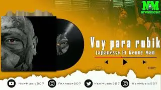 VOY PA RUBIK - JAPANESE FT KENNY MAN (LAS LEYENDAS NUNCA MUEREN 2)