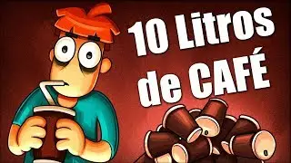 &iquest;QU&Eacute; PASA SI BEBES 10 Litros de CAF&Eacute;?