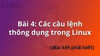 DevOps for Freshers | Bài 4: Các lệnh Linux thông dụng | DevOps cho người mới bắt đầu