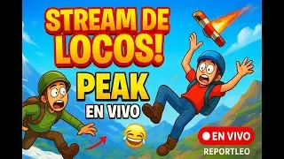 ESCALANDO EN PEAK PARTE 12