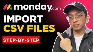 Как импортировать CSV-файлы на Monday.com