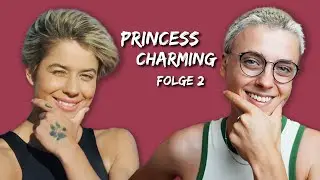 Princess Charming Folge 2 | Staffel 2