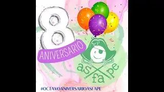 2022 - octavo aniversario de ASFAPE