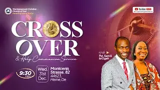 RCCG Amazing Grace Livestream || Cross-Over Service 31st December 2025 || With Pastor Sam Ogah